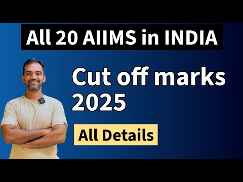 AIIMS CUT OFF 2025