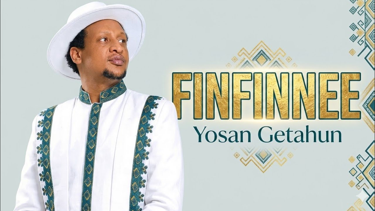 FINFINNEE | Yosan Getahun | New Ethiopian Oromo Music 2026 🎶