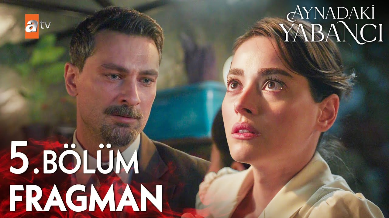 Aynadaki Yabancı 5. Bölüm Fragmanı | Azra'nın Sırrı Ortaya Çıkıyor! ✨ @atvturkiye