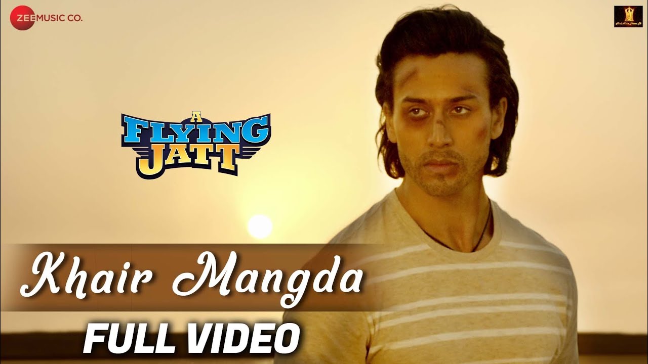 Khair Mangda Full Video | A Flying Jatt | Tiger & Jacqueline πΆ