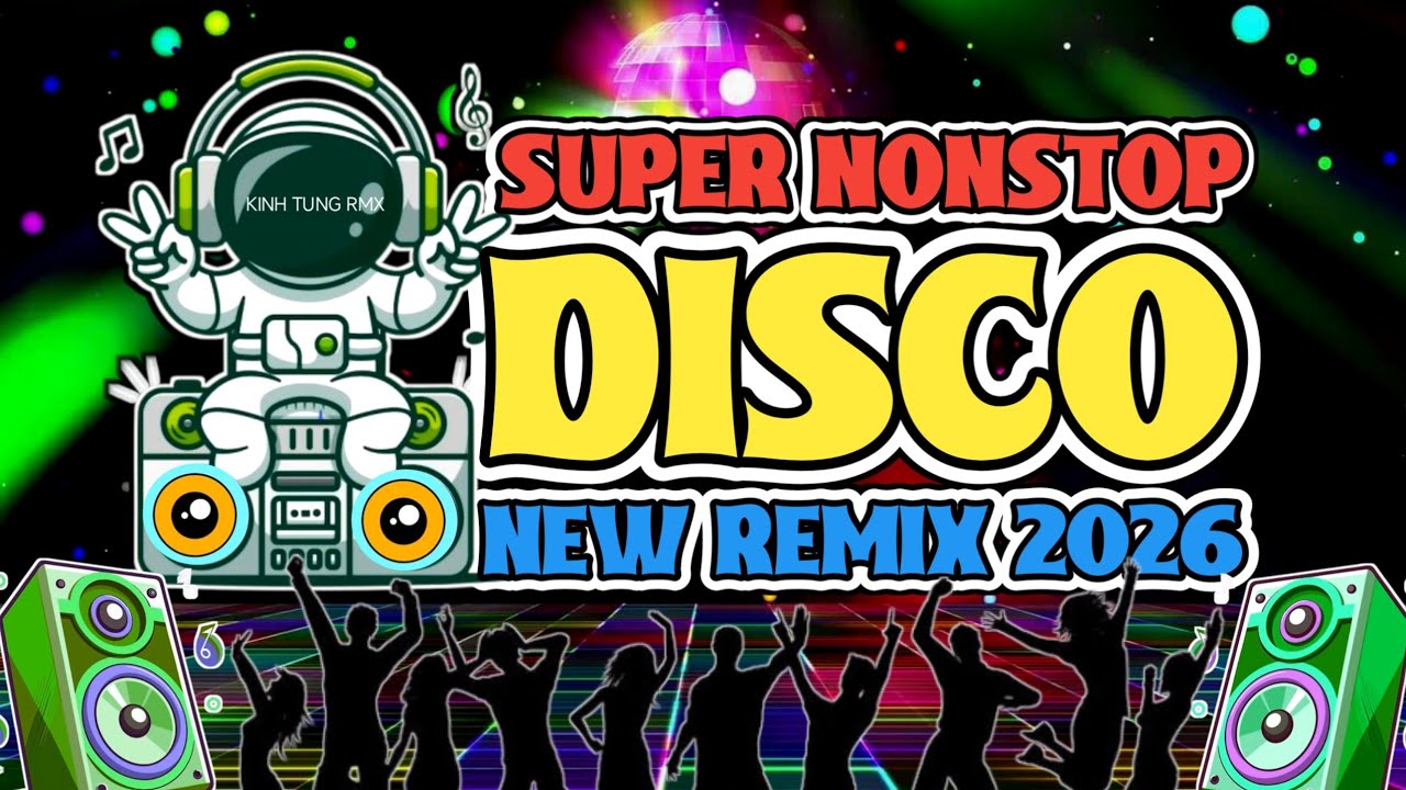 NEW 2026 NONSTOP DISCO REMIX SUPER BASS 2026.