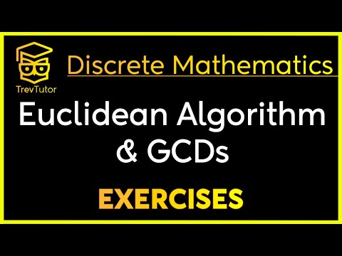 [Discrete Mathematics] Euclidean Algorithm and GCDs Examples