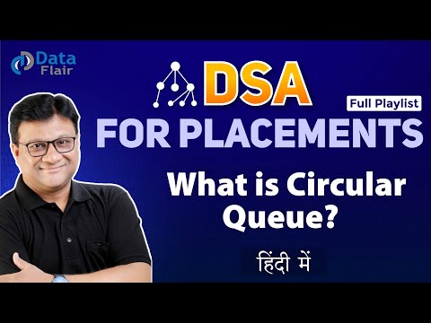 Circular Queue in Data Structure in Hindi | Circular Queue using Array