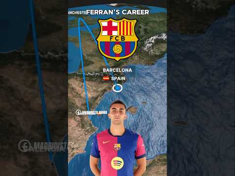 FERRAN TORRES' CAREER 🇪🇸 🏴 ⚽️ #madridistamania #barcelona #mancity
