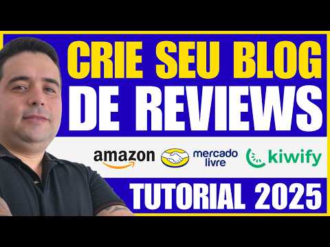 Como Criar um Blog de Review no Wordpress [Tutorial 2025] Afiliados Amazon, Mercado livre e outras