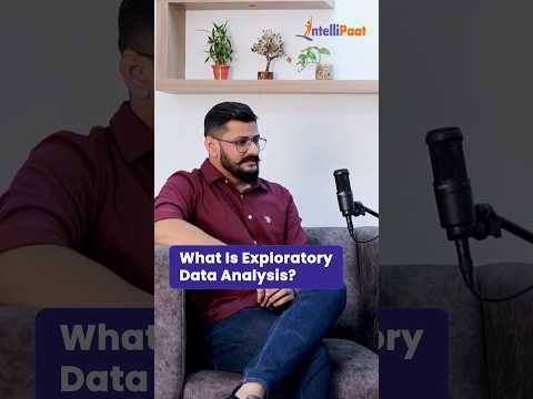 What is Exploratory Data Analysis | Exploratory Data Analysis in Data Science | Intellipaat #Shorts