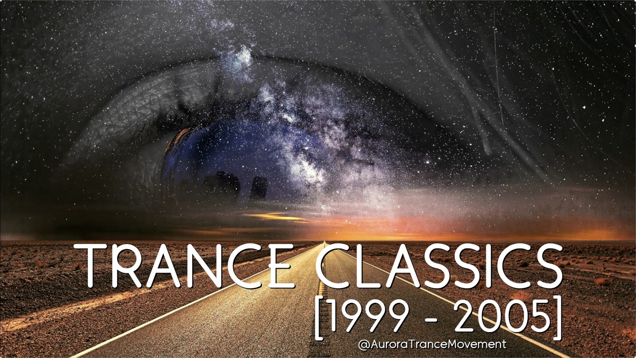Timeless Trance Classics | Moments In Time [1999 - 2005]