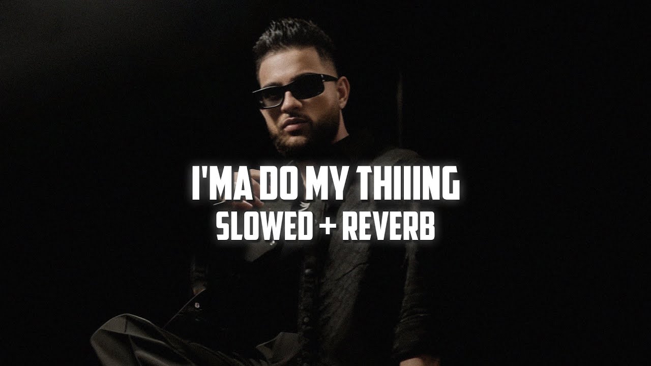 Karan Aujla's 'Iโma Do My Thiiing' - Slowed + Reverb Punjabi Lo-Fi Vibe ๐ถ