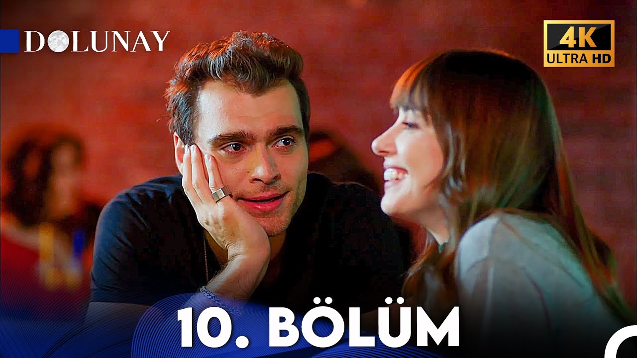 Dolunay 10. Bölüm (4K ULTRA HD) – Nazlı ve Ferit'in Düğümünü Çözümleyecek Anlar! 🌕
