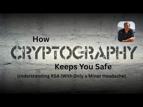 How Cryptography Keeps You Safe