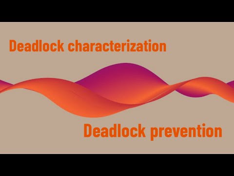 Deadlock in Operating System | Deadlock Prevention | Deadlock Characterization