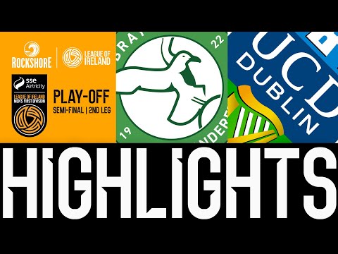 SSE Airtricity Men's First Division Play-Off Semi-Final | Bray Wand'ers (4) 3-2 (2) UCD | Highlights