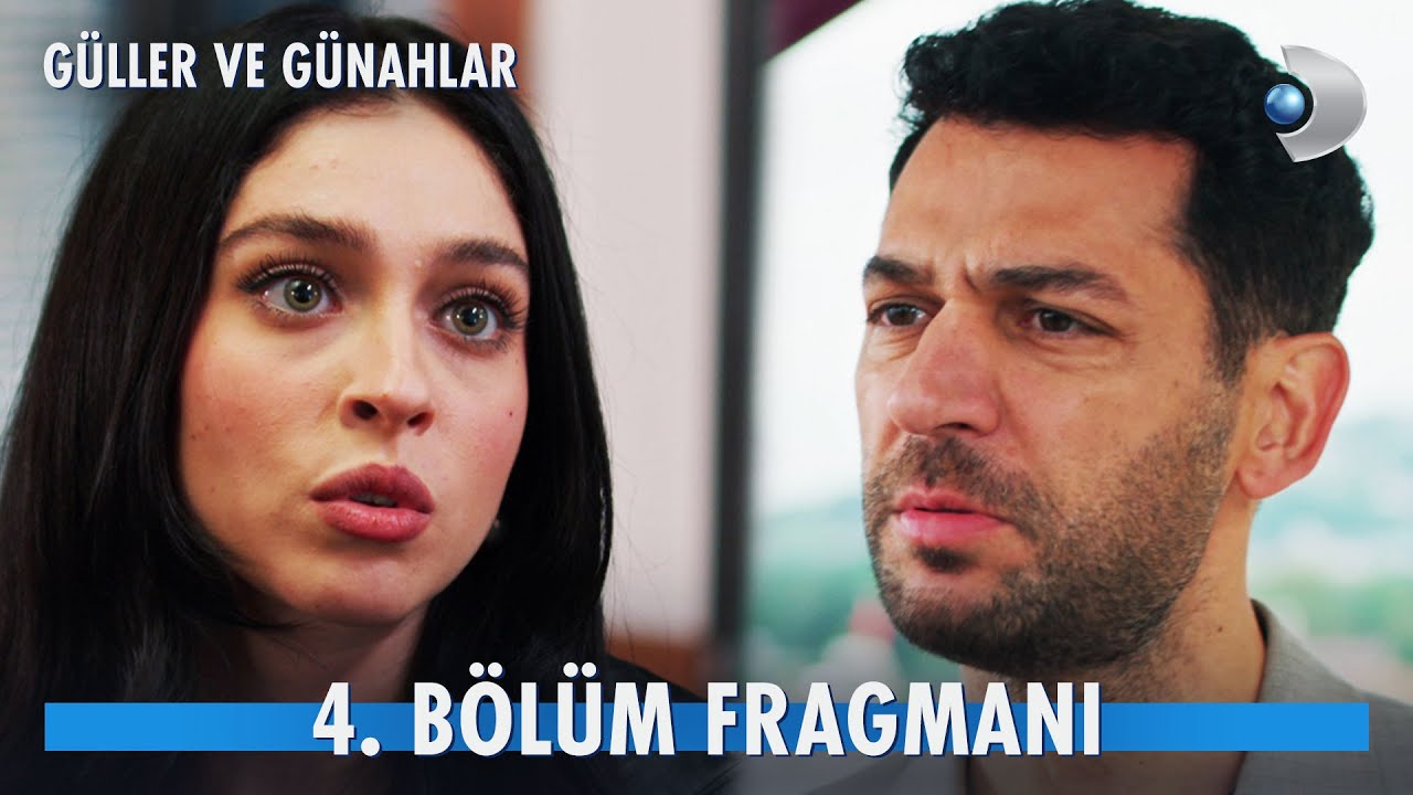 Güller ve Günahlar 4. Bölüm Fragmanı: Serhat ve Kader'in Çekişmesi 🚨