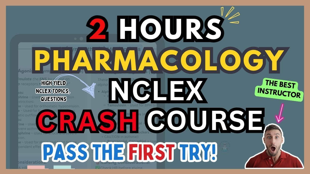 2-Hour NCLEX Pharmacology Crash Course 📚