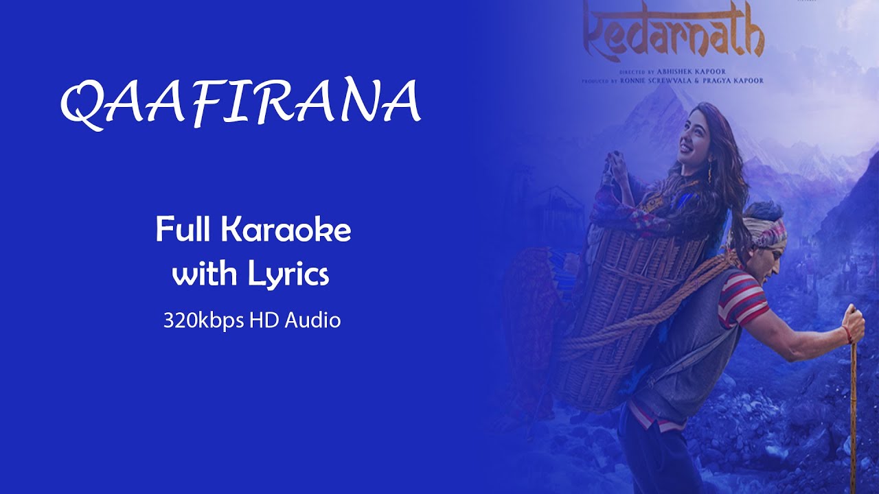 Qaafirana Karaoke with Lyrics | Kedarnath | Arijit Singh 🎶