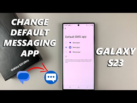 Samsung Galaxy S23/S23+/S23 Ultra - How To Change Default Messaging App