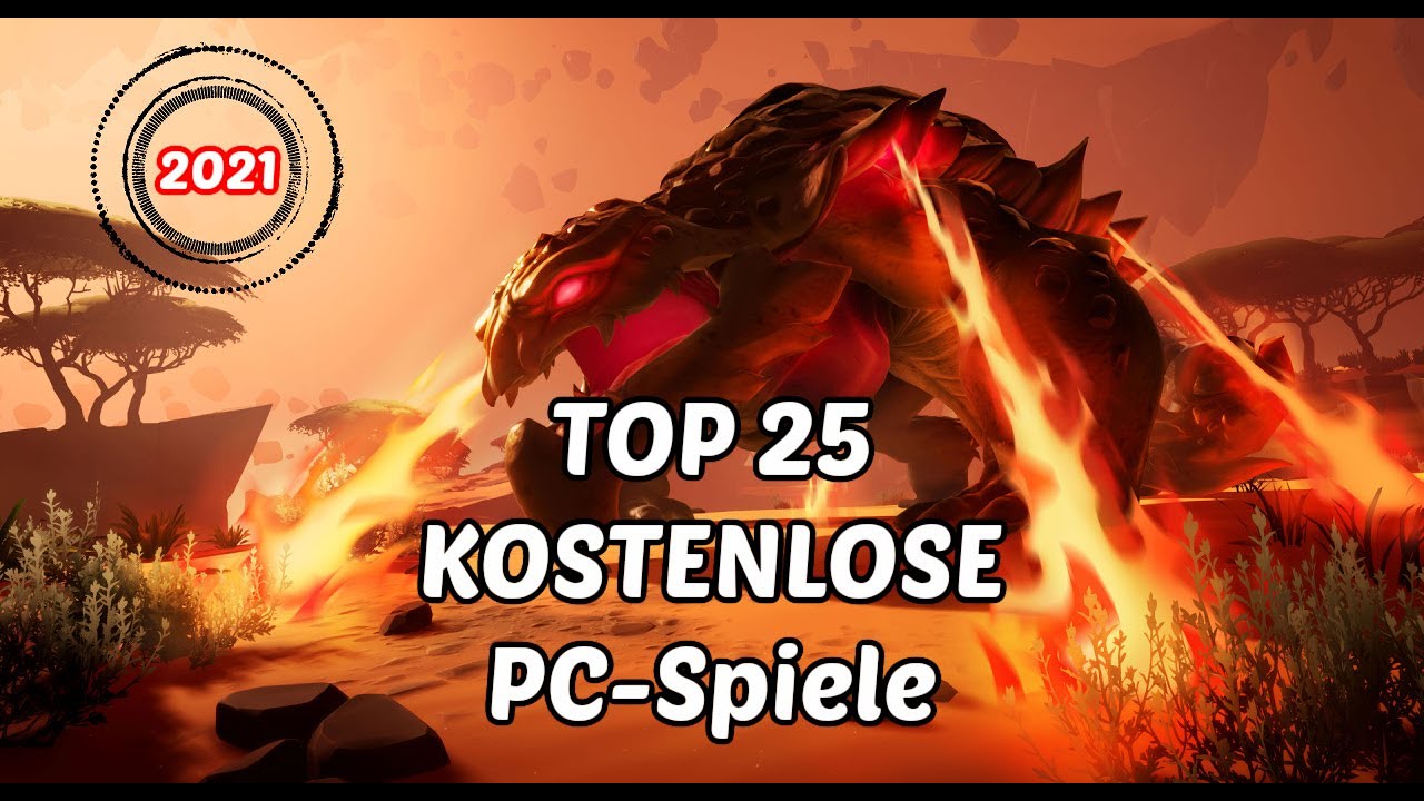 TOP 25 Top 25 Gratis PC-Spiele 2021 🎮