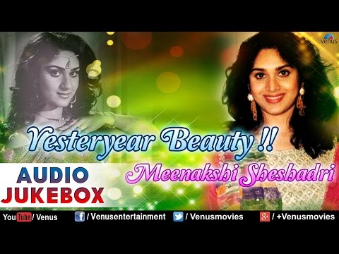 Yesteryear Beauty : Meenakshi Sheshadri ~ Romantic Songs || Audio Jukebox