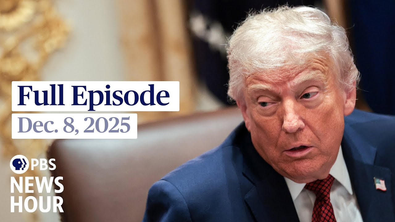 PBS News Hour Dec 8, 2025: Supreme Court & European Rally πͺπΊ