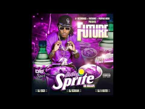 Future - 4 My People (Ft. Tasha Catour) [Dirty Sprite] Full Mixtape/Album