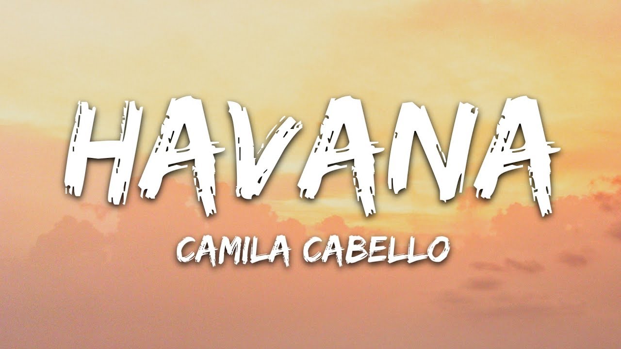 Camila Cabello - Havana (Lyrics) ft. Young Thug 🎶 | Sing Along Now!