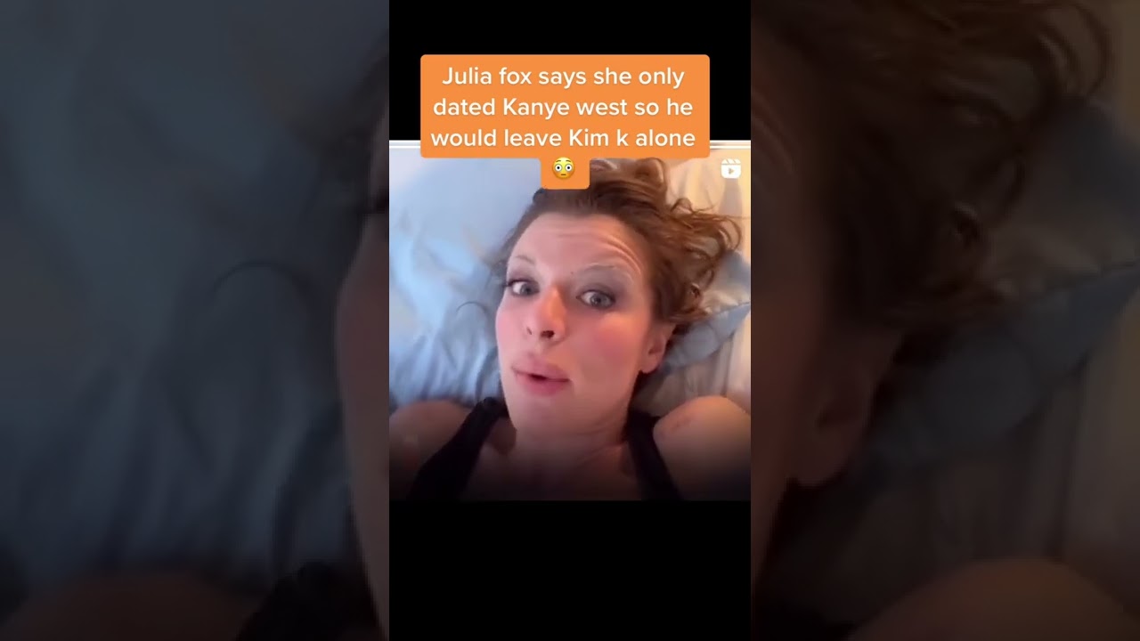 Why Julia Fox Dated Kanye West 💫