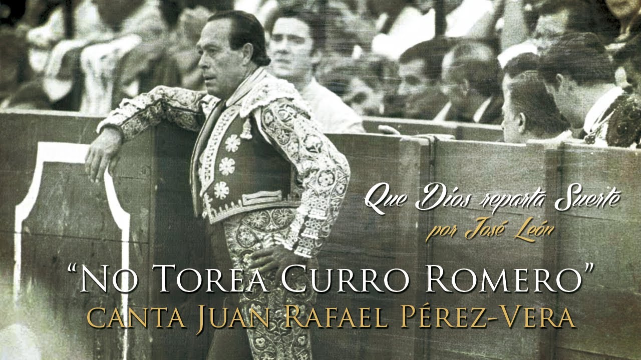 José León - 'No torea Curro Romero': A Flamenco Tribute