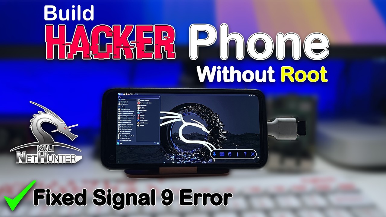 Hacker's Android Phone Using Kali Nethunter Rootless - Fixed Signal 9 Error [Hindi]