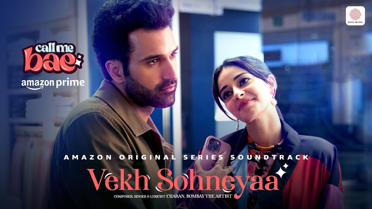 Vekh Sohneyaa | Call Me Bae Series Featuring Ananya Panday