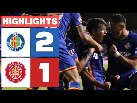 GETAFE CF 2 - 1 GIRONA FC | RESUMEN LALIGA EA SPORTS