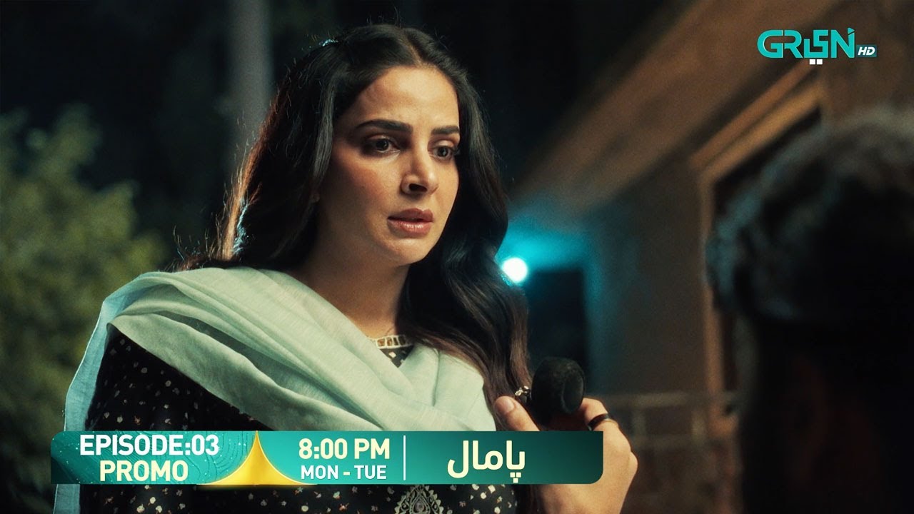 Pamaal Episode 03 Promo | Mon & Tues 8 PM on Green TV 🎬