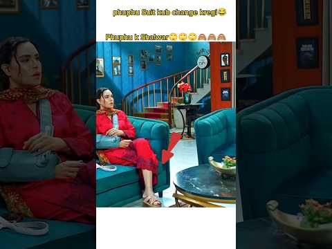 Phupho Suit kub change kregi🤦 Shalwar bhi itni upr🙄Ufff 🙈🤦| Judwa Episode 52 #judwaa #ep52 #shorts