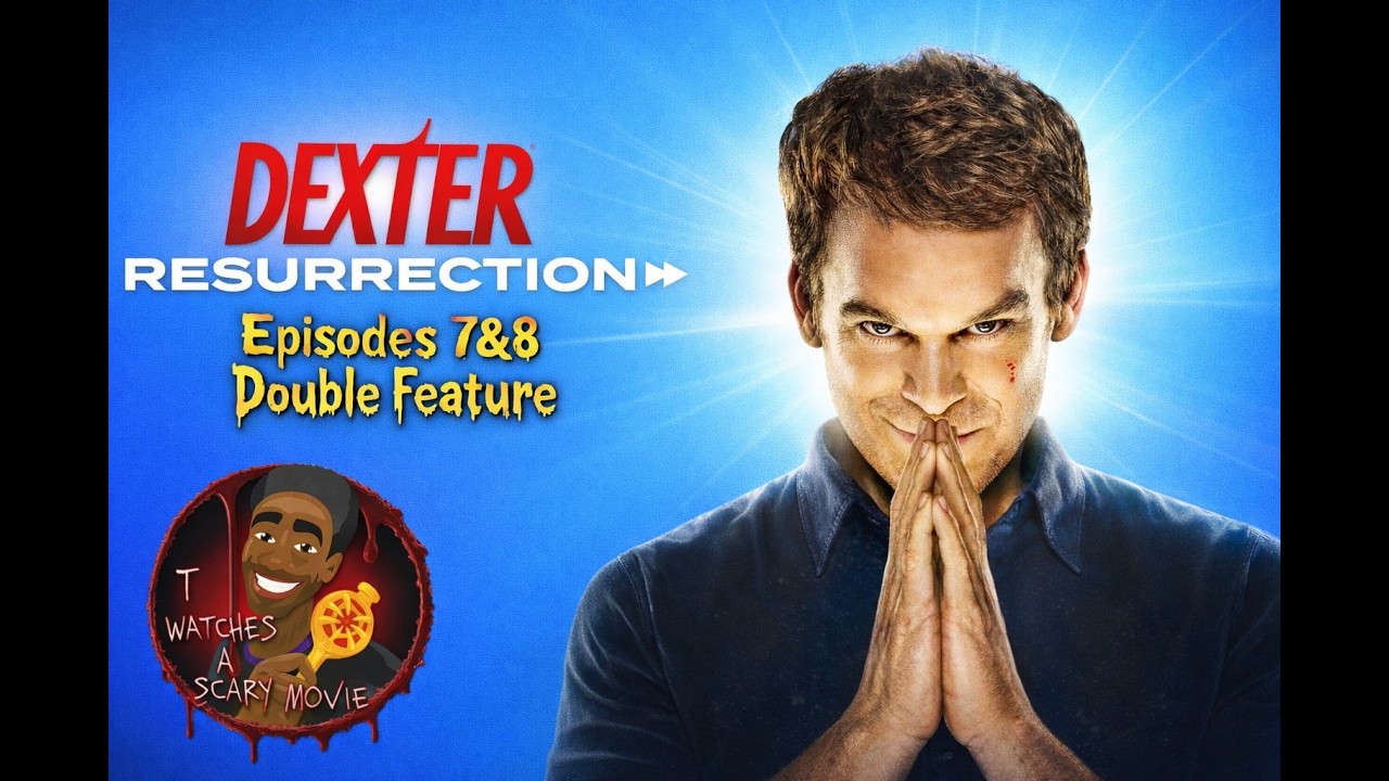 Dexter Resurrection Double Feature: New Episodes