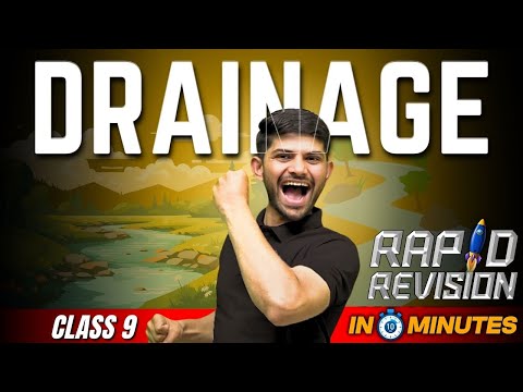 Drainage | 10 Minutes Rapid Revision | Class 9 SST