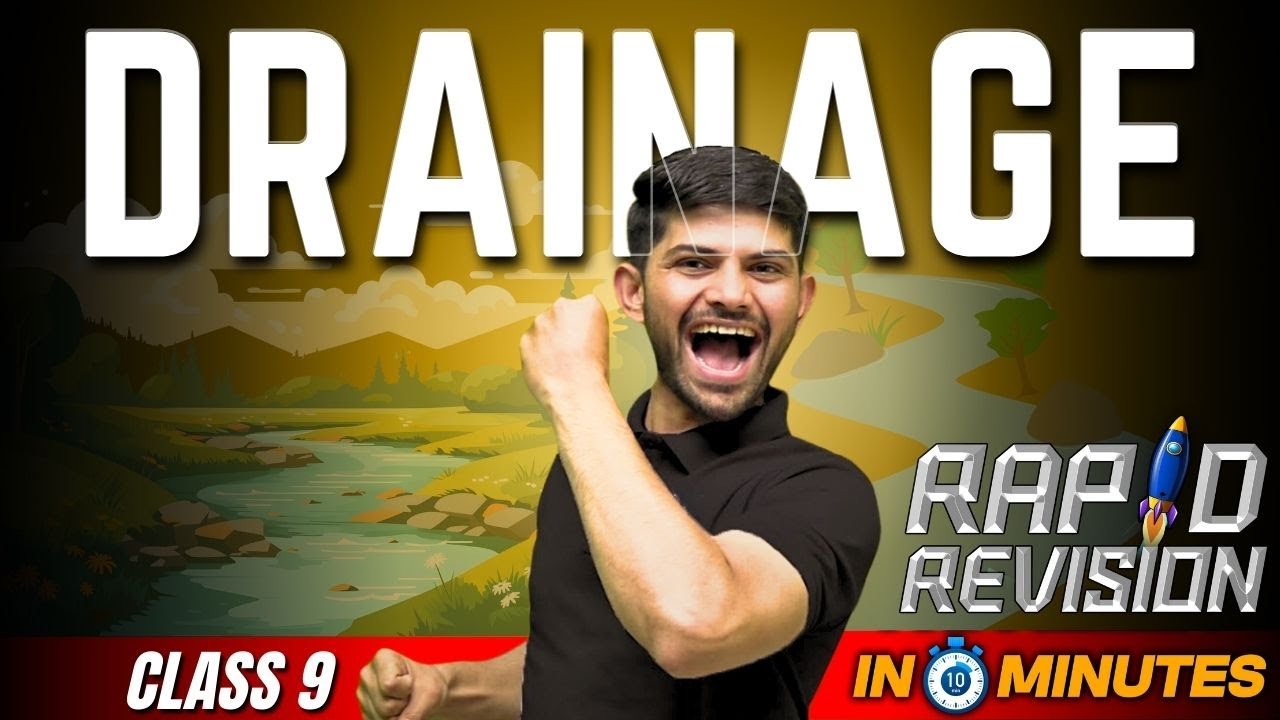Class 9 Geography: Quick 10-Minute Drainage Revision for India π
