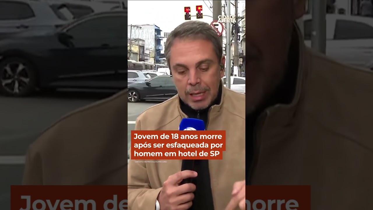 Jovem de 18 anos é esfaqueada e morre em hotel de São Paulo 😢