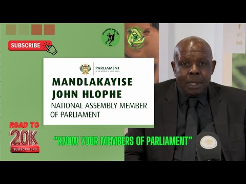 Meet Hon. John Hlophe | Know your MPs EP 1