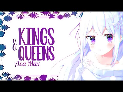 ◤Nightcore◢ - Kings & Queens Pt.2 - (Ava Max) - [Lyrics]