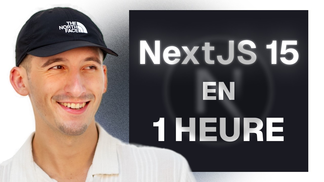 Maîtriser Next.js 15 en 1 Heure 🚀