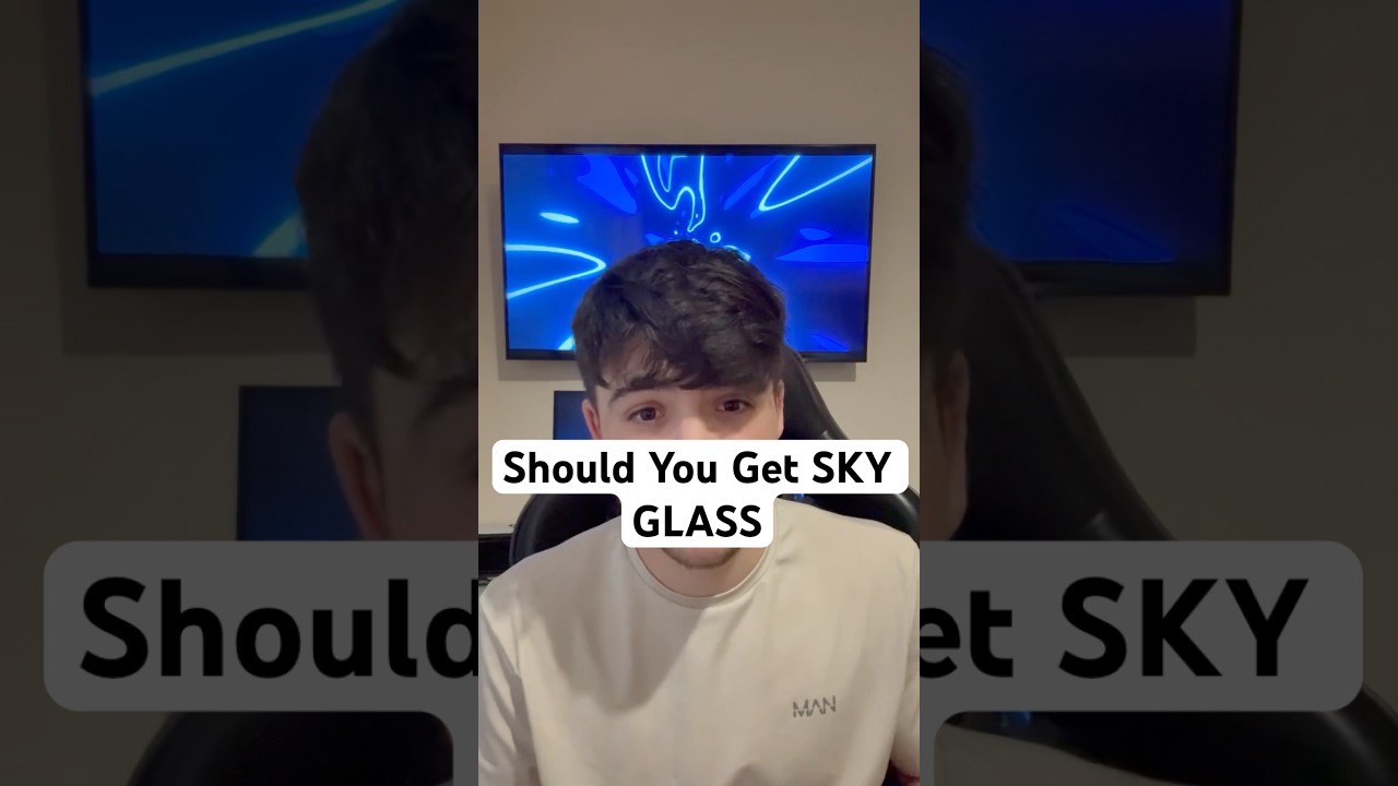 Is SKY GLASS Worth It? 🤔