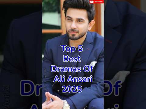 π₯ Top 5 Best Dramas of Ali Ansari #top10dramas #pakistanidramas #aliansari #pakistaniactors #shorts