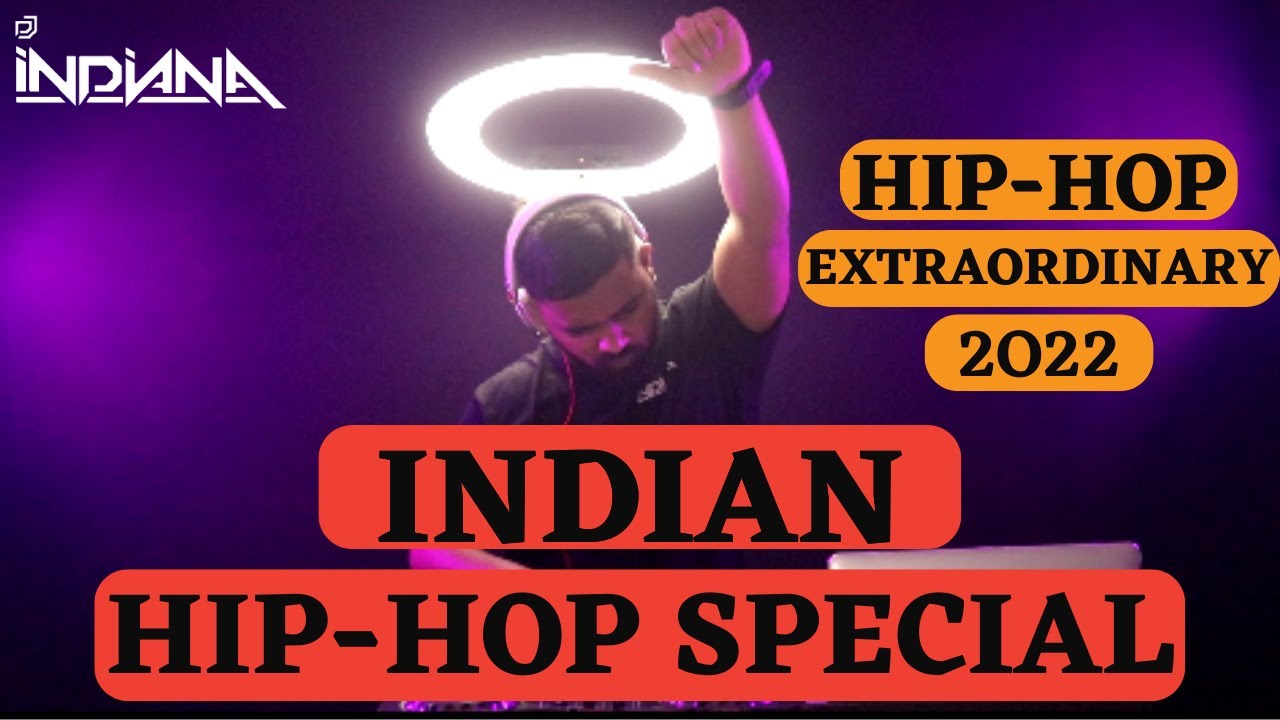 DJ Indiana's Indian Hip-Hop Hits 2022 🎶 | Ultimate Hip-Hop Playlist