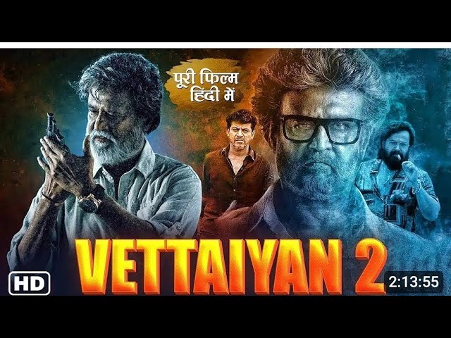 Vettaiyan - Rajinikanth Full Movie (Hindi Dubbed) | South Indian Blockbuster 2025 🎬