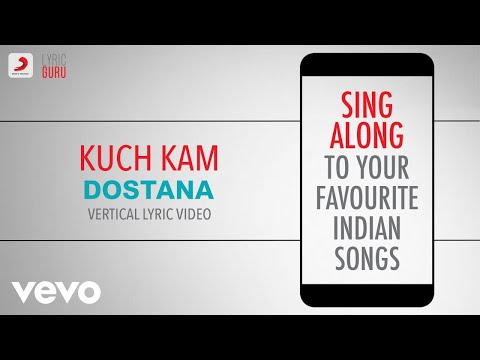 Kuch Kam - Dostana|Official Bollywood Lyrics|Shaan|Vishal & Shekhar