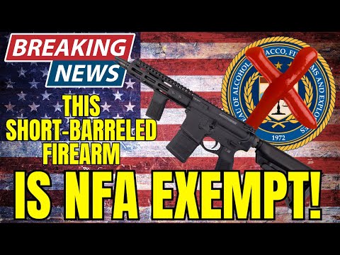 BREAKING NEWS: ATF Admits This Short Barreled Firearm Is NFA EXEMPT!