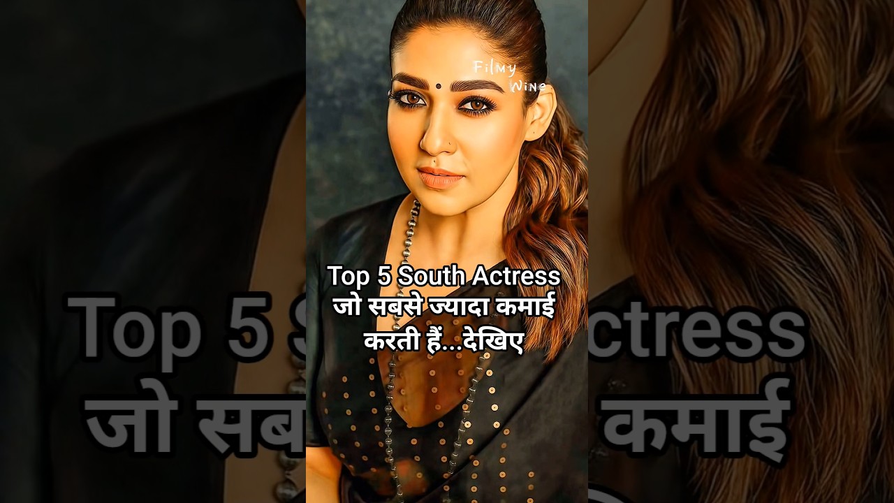 Top 5 South Indian Actresses with the Highest Earnings 💰 | Top 5 List