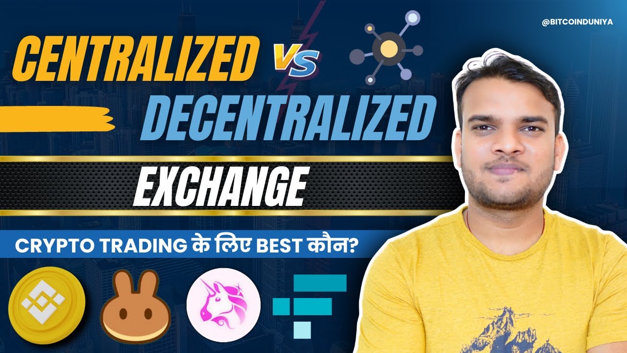 Centralized vs. Decentralized Exchanges: A Comprehensive Guide for Crypto Traders