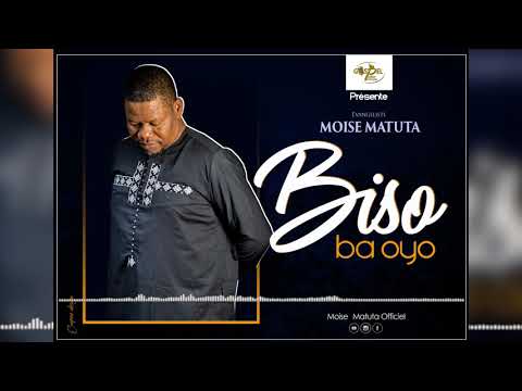 Moise Matuta - Biso Ba Oyo (Audio Officiel) 🎶