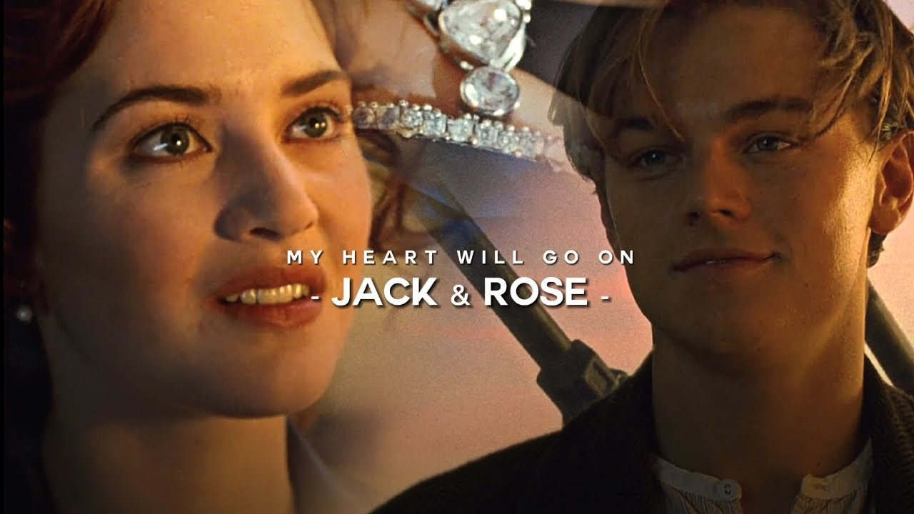 Jack & Rose - My Heart Will Go On 🎶 | Titanic Story