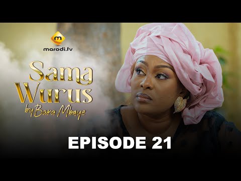 Série - Sama Wurus - Saison 1 - Episode 21